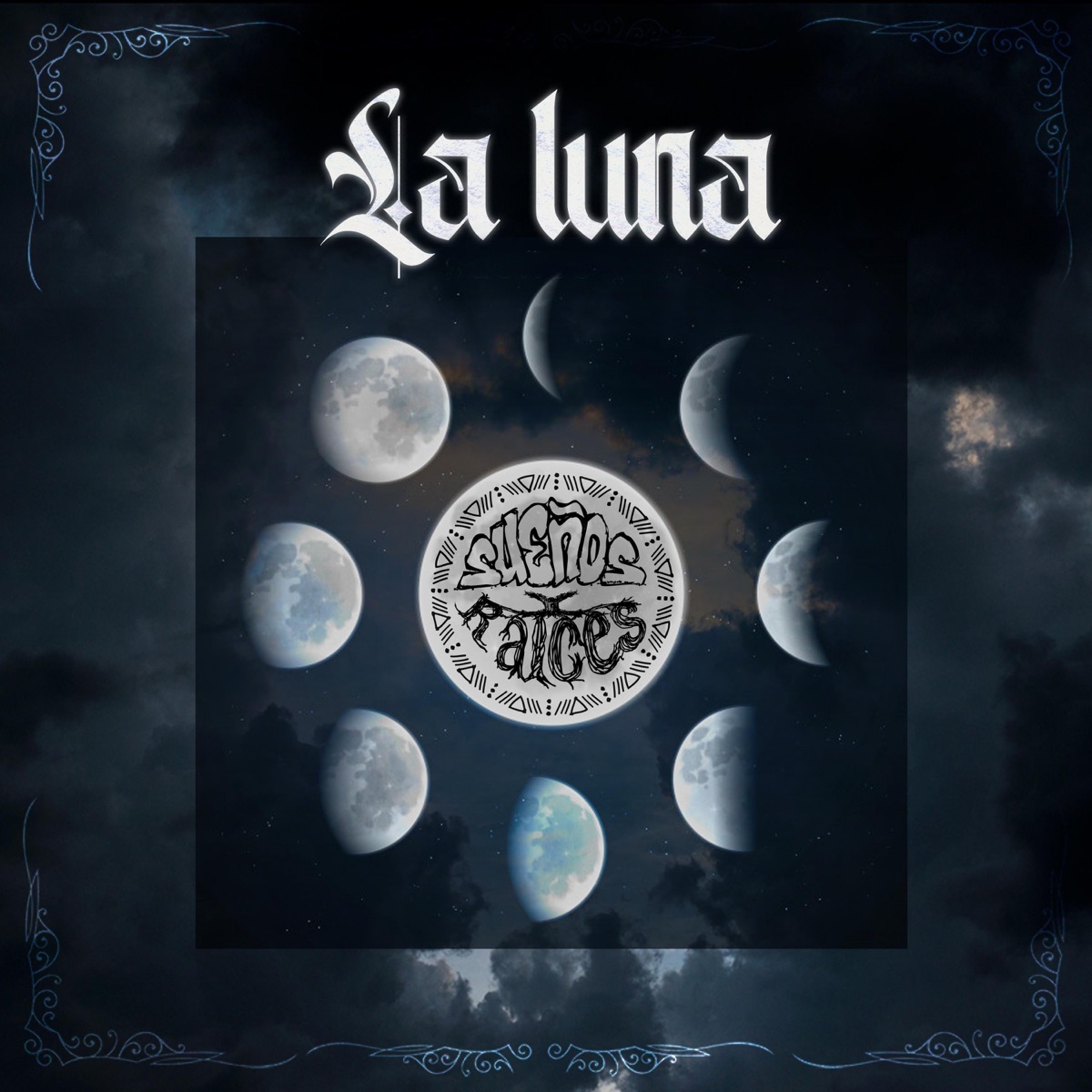 La Luna (feat. Alquimia Verbal, DiabloPablomtl & Impulzion) - Single by Sueños y Raíces album cover