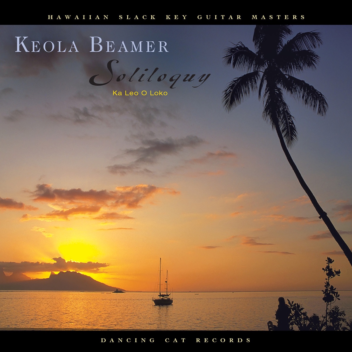 Soliloquy: Ka Leo O Loko by Keola Beamer album cover