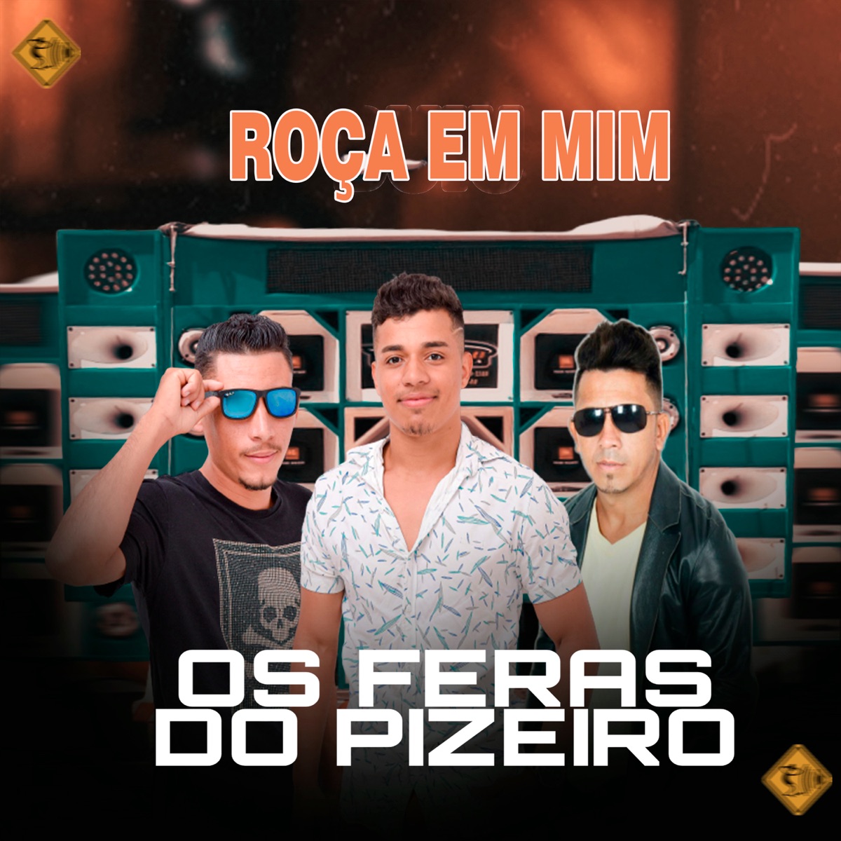 Roça em Mim (Cover) - Single by OS FERAS DO PIZEIRO album cover