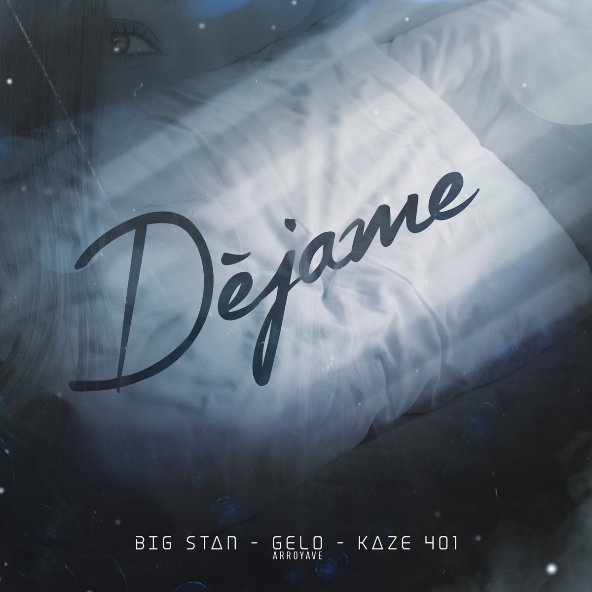 Déjame (feat. Kaze401 & Gelo de Xplicitos) - Single by Big Stan, Kaze401 & Gelo Arroyave album cover