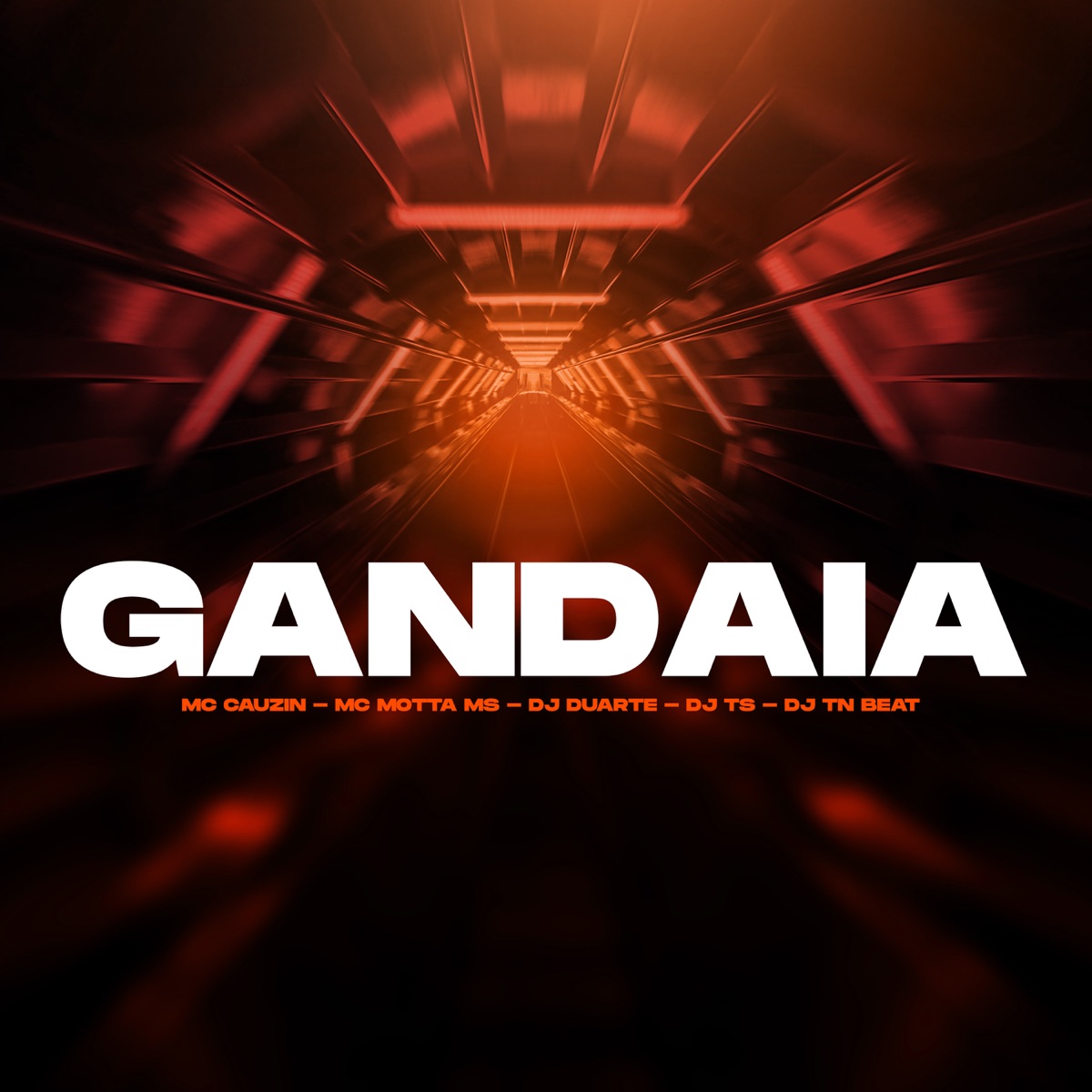 Gandaia - Single by MC Cauzin, Mc Motta Ms & Prime Funk album cover