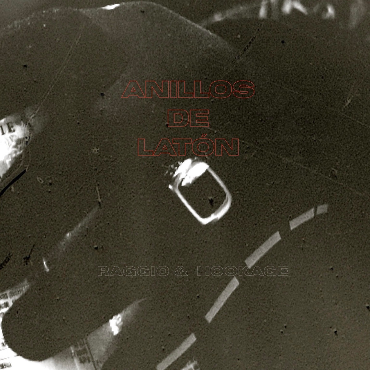 Anillos de Latón - Single by Raggio & Hookage album cover