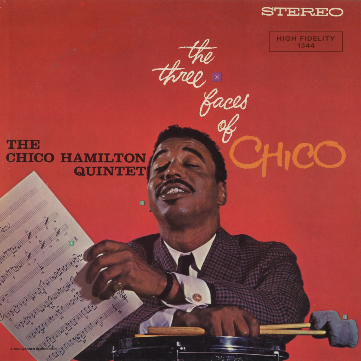 The Three Faces of Chico by Chico Hamilton Quintet album cover
