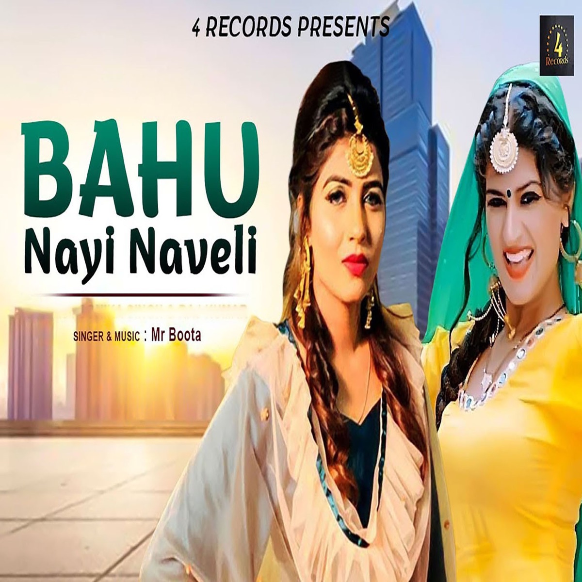 Bahu Nayi Naveli - Single by Mr Boota album cover