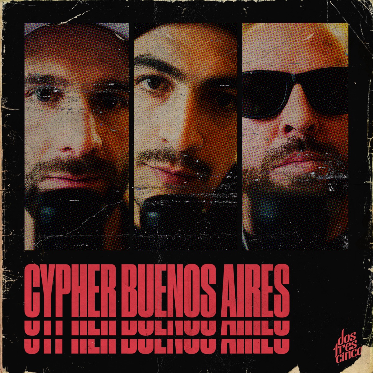 Cypher: Buenos Aires - Single by Dostrescinco album cover