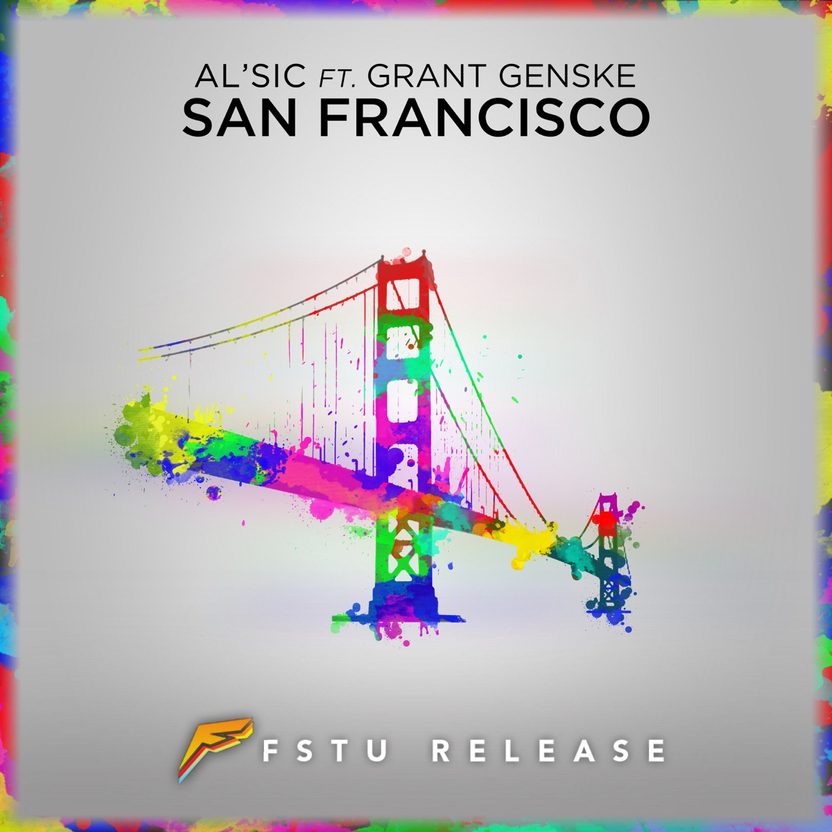 San Francisco (feat. Grant Genske) - Single by AL'sic album cover