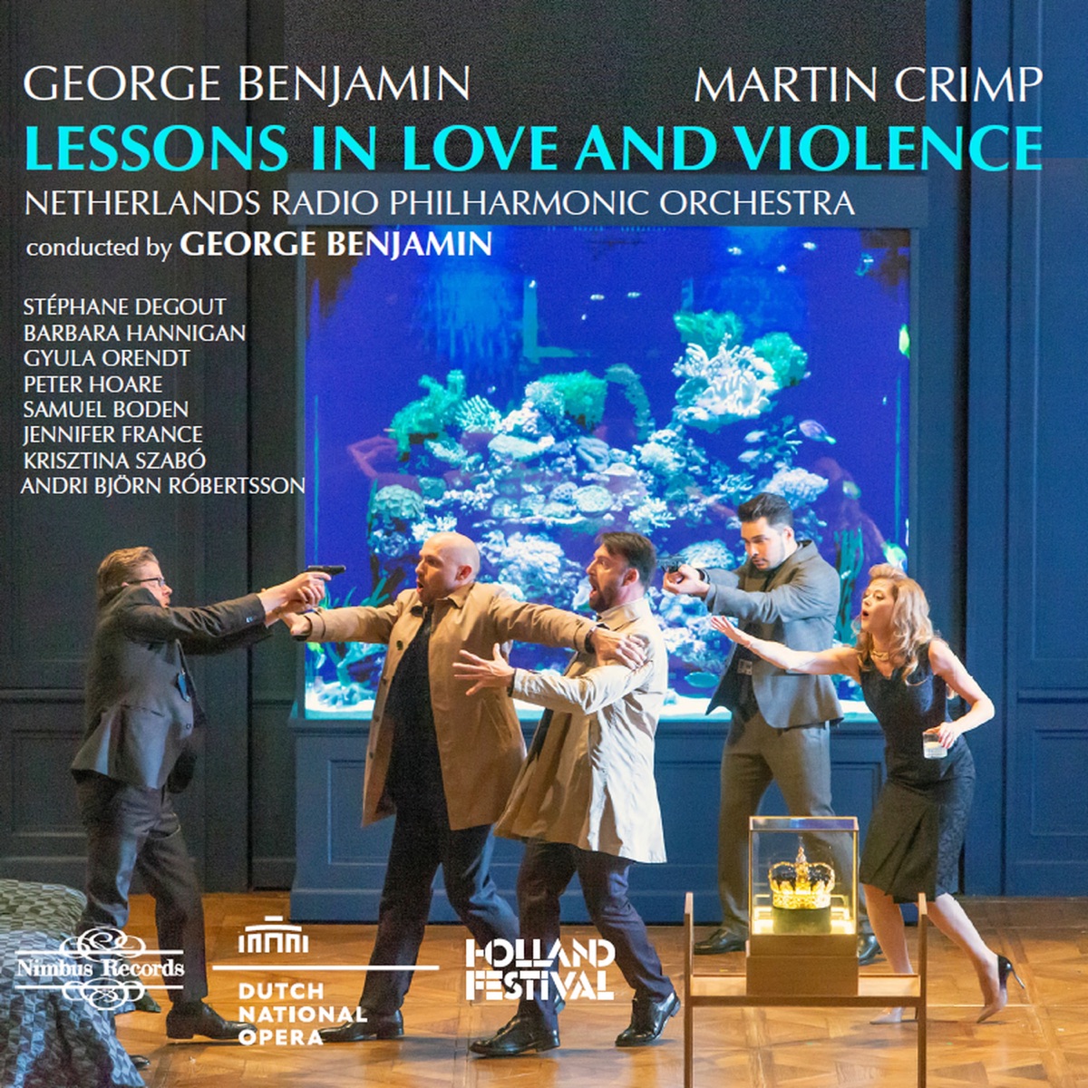 Benjamin: Lessons in Love and Violence by George Benjamin & Netherlands Radio Philharmonic Orchestra album cover