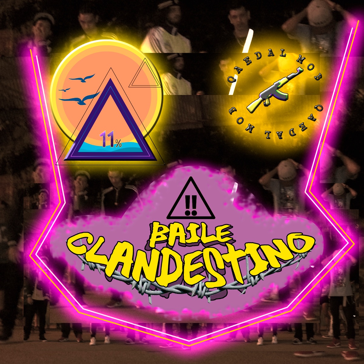 Baile Clandestino - Single by 11% & Qaedal Mob album cover