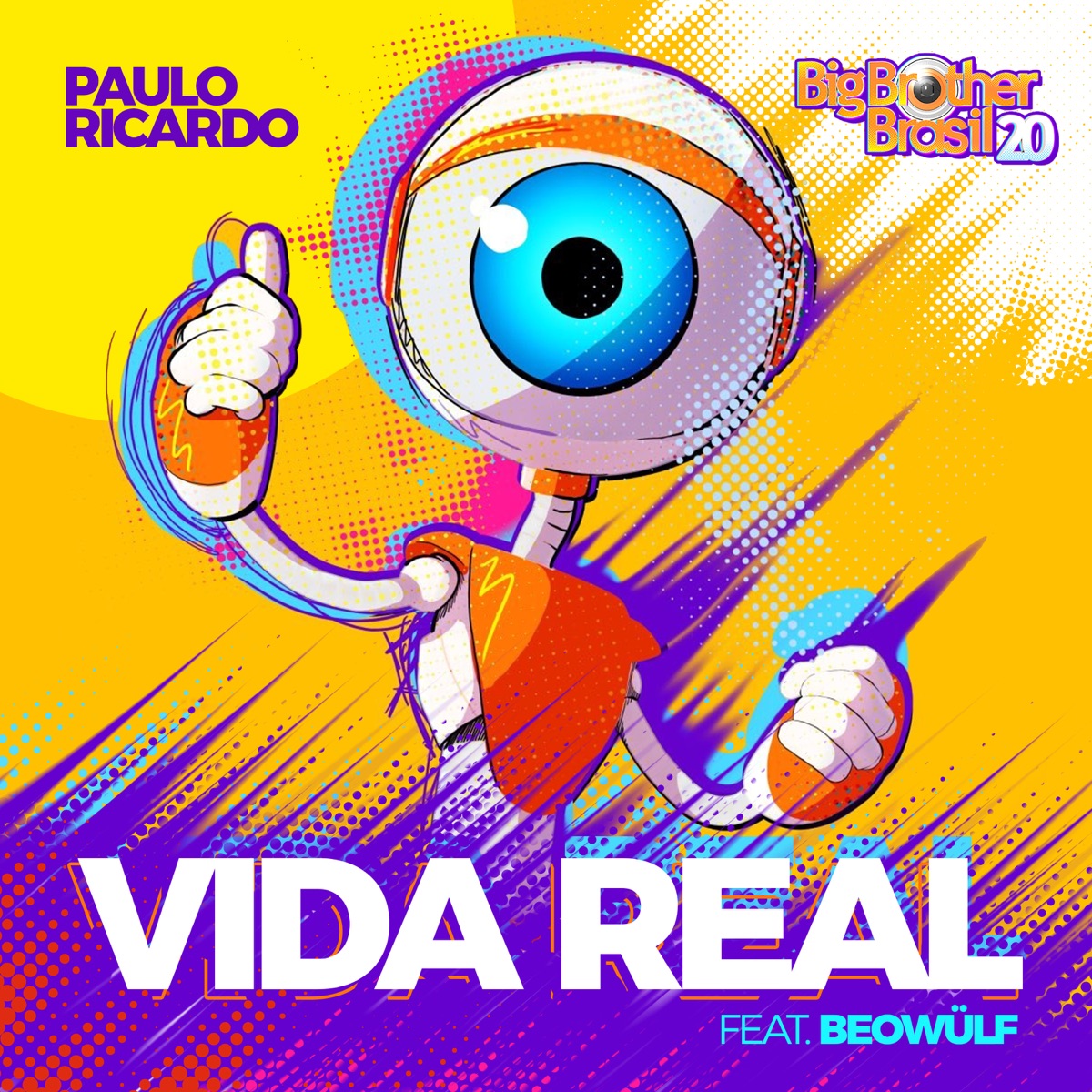Vida Real 2020 (feat. Beowülf) - Single by Paulo Ricardo album cover