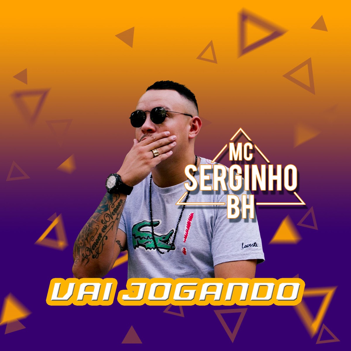 Vai Jogando (feat. Lil Tec) - Single by Mc Serginho BH album cover