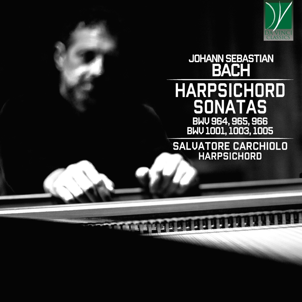 Johann Sebastian Bach - Harpsichord Sonatas by Salvatore Carchiolo album cover