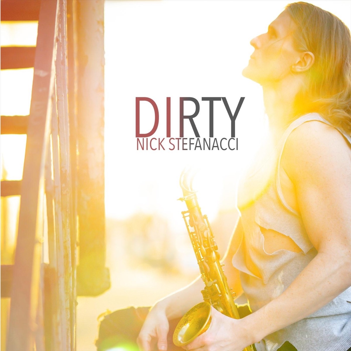 Dirty by Nick Stefanacci album cover