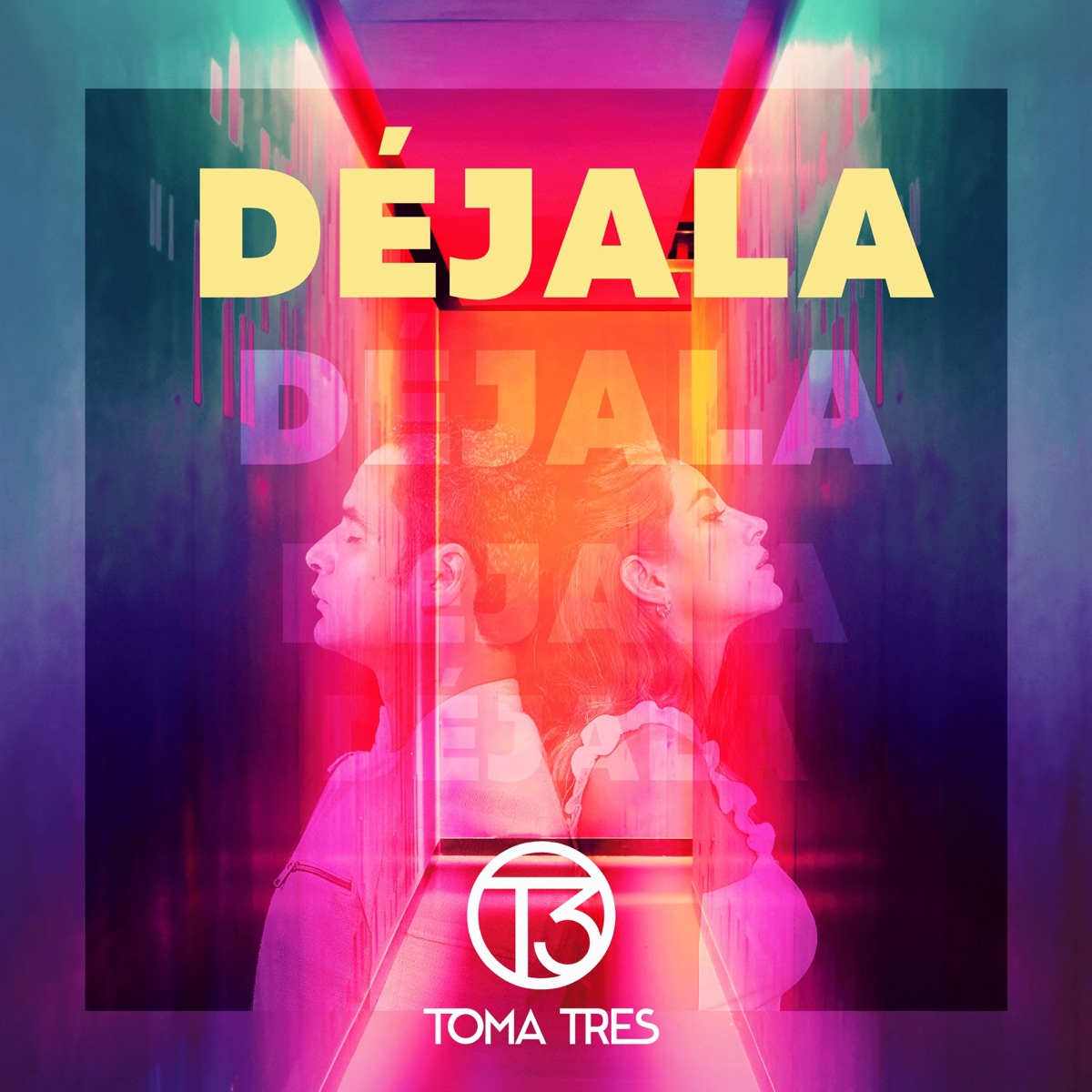 Déjala - Single by Toma Tres album cover