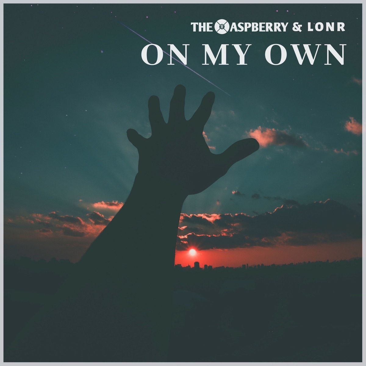 On My Own - Single by The Raspberry & LONR album cover