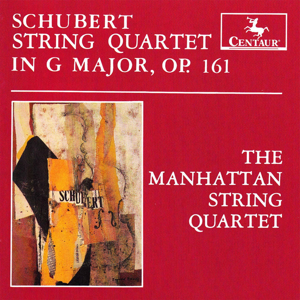 Schubert: String Quartet No. 15 in G Major, Op. 161, D. 887 by Manhattan String Quartet album cover
