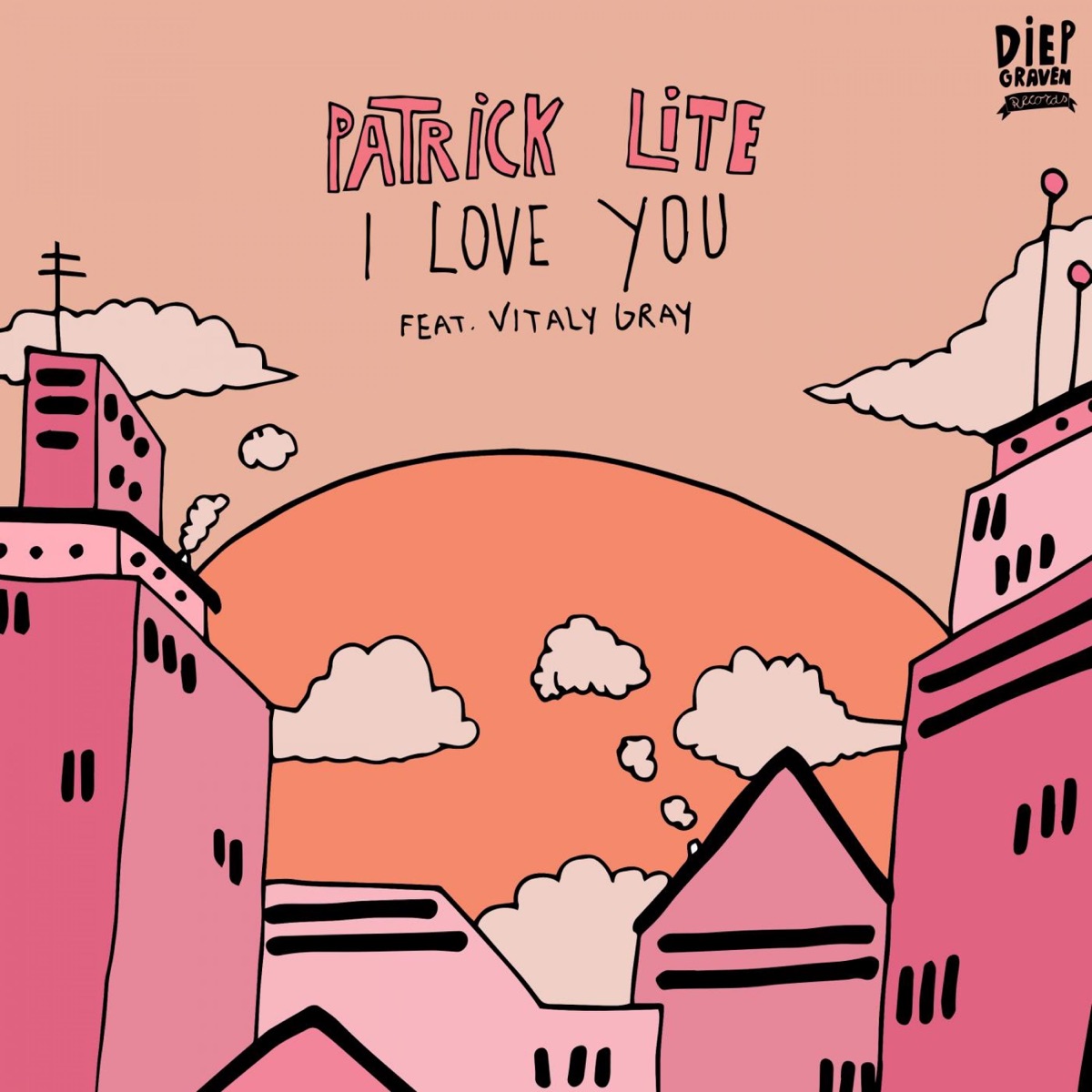 I Love You - Single by Patrick Lite & Vitaly Gray album cover