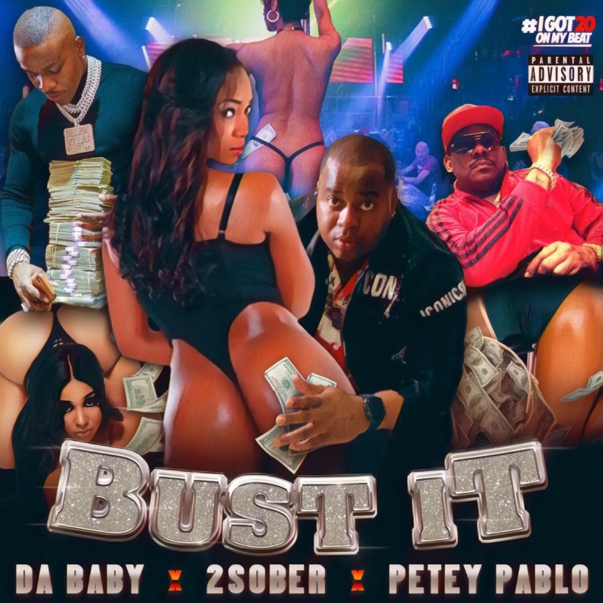 Bust It (feat. DaBaby & Petey Pablo) - Single by 2 Sober album cover artwork