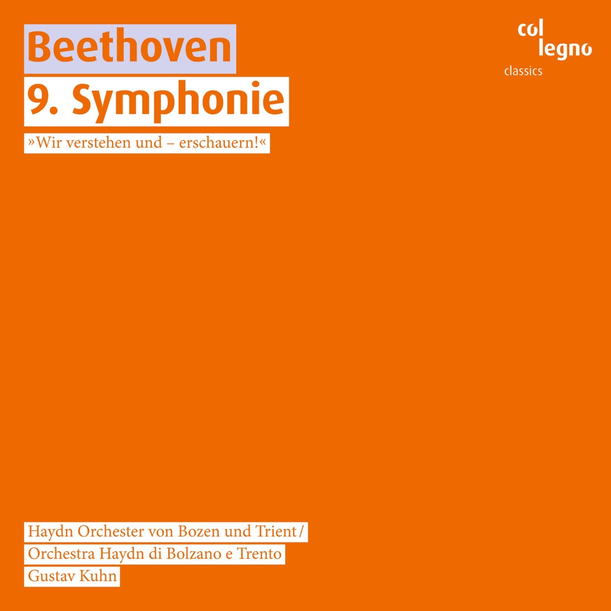 Beethoven: Symphonie Nr. 9 by Haydn Orchester von Bozen und Trient & Gustav Kuhn album cover