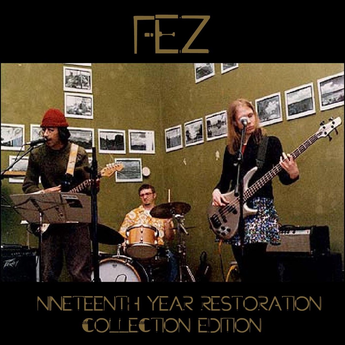 Nineteenth Year (Restoration Collection Edition) by Fez album cover