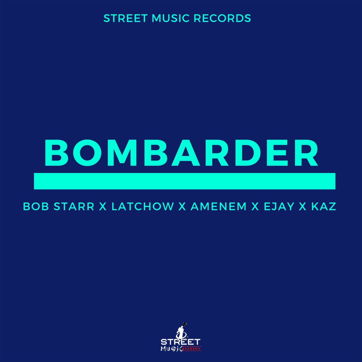 Bombarder - Single by Bob Starr, Kaz, Ejay, Latchow & Amenem album cover
