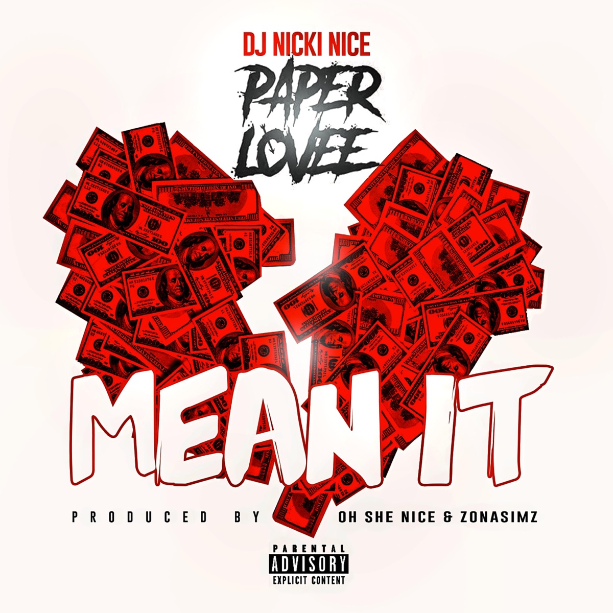 Mean It (feat. Paper Lovee) - Single by DJ Nicki Nice album cover