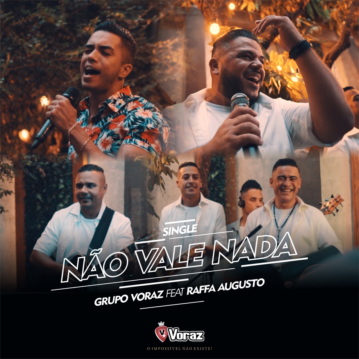 Não Vale Nada (feat. Raffa Augusto) - Single by Grupo Voraz album cover
