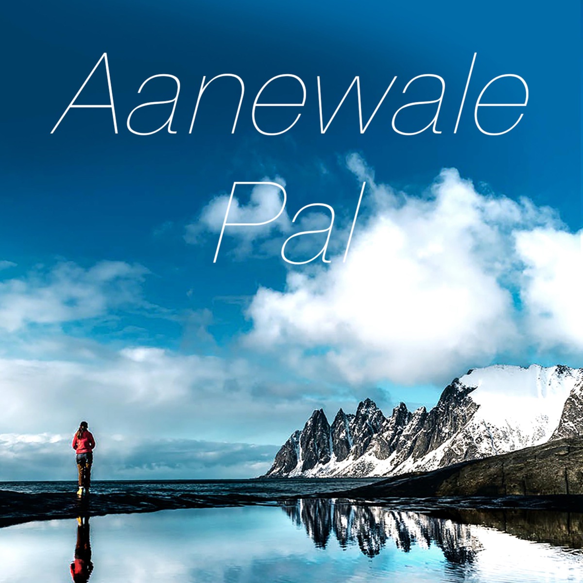 Aanewale Pal (feat. Anurag Naik) - Single by Parallel Notes Music album cover