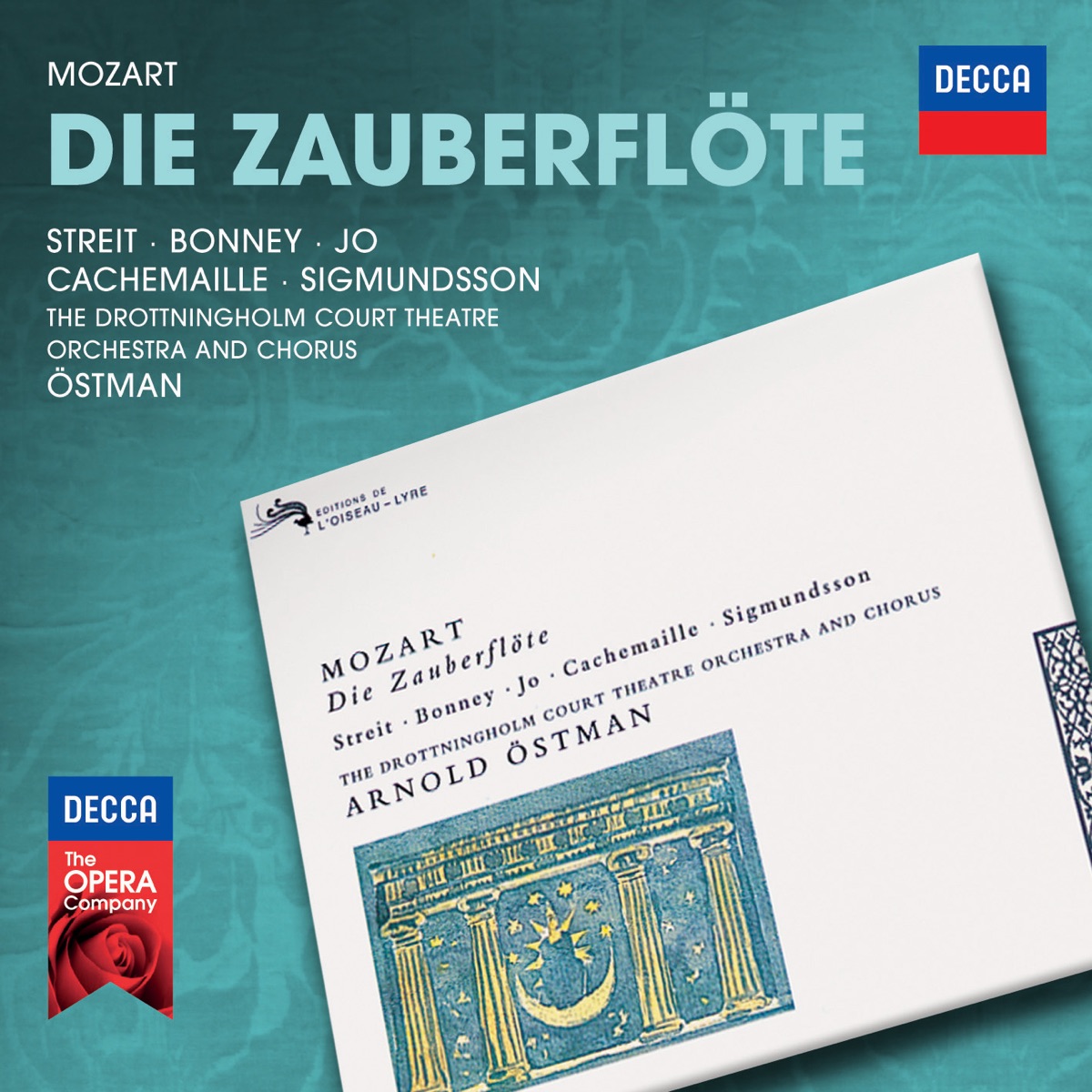 Mozart: Die Zauberflöte by Kurt Streit, Barbara Bonney, Sumi Jo, Gilles Cachemaille, Kristinn Sigmundsson, Drottningholm Court Theatre Chorus, The Drottningholm Court Theatre Orchestra & Arnold Östman album cover