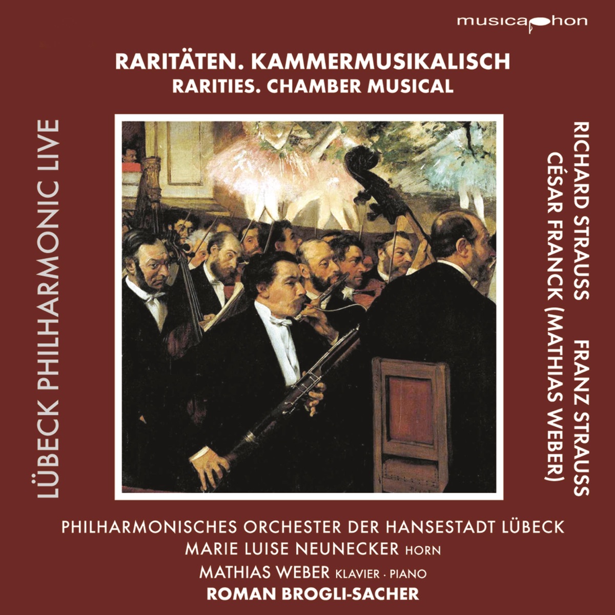 R. Strauss, F. Strauss & Franck: Works (Live) by Lubeck Philharmonic Orchestra & Roman Brogli-Sacher album cover