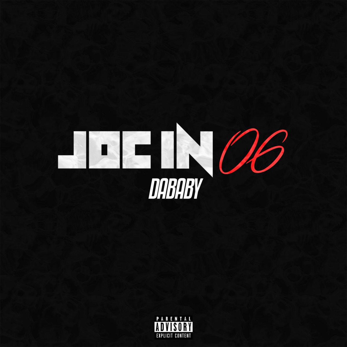 JOC IN '06 - Single by DaBaby album cover artwork