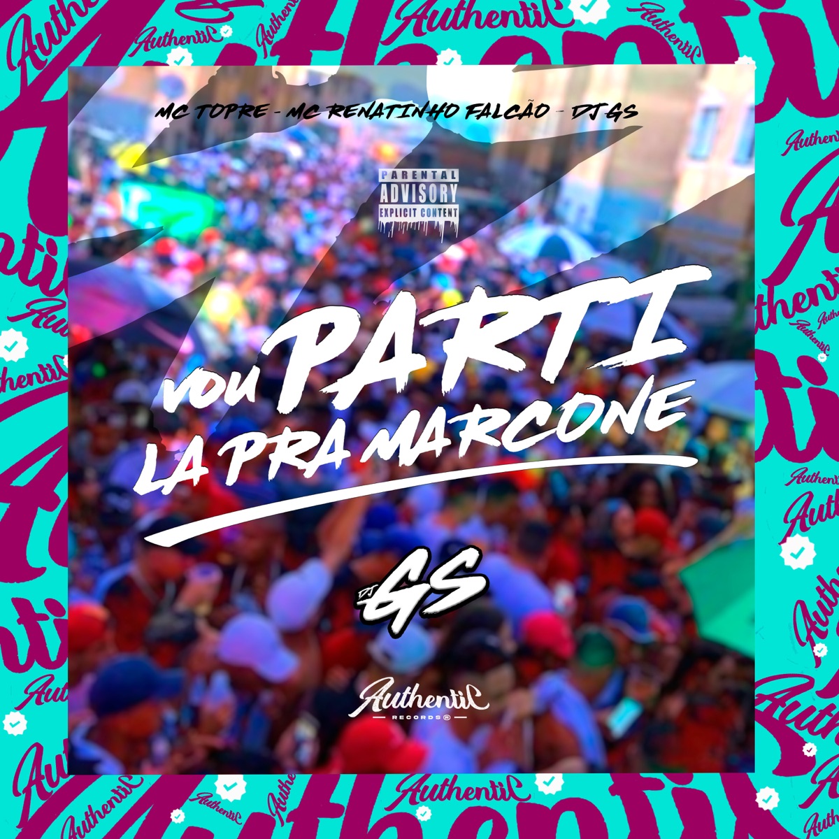 Vou Parti Lá pra Marcone (feat. Mc Topre) - Single by MC Renatinho Falcão & DJ GS album cover