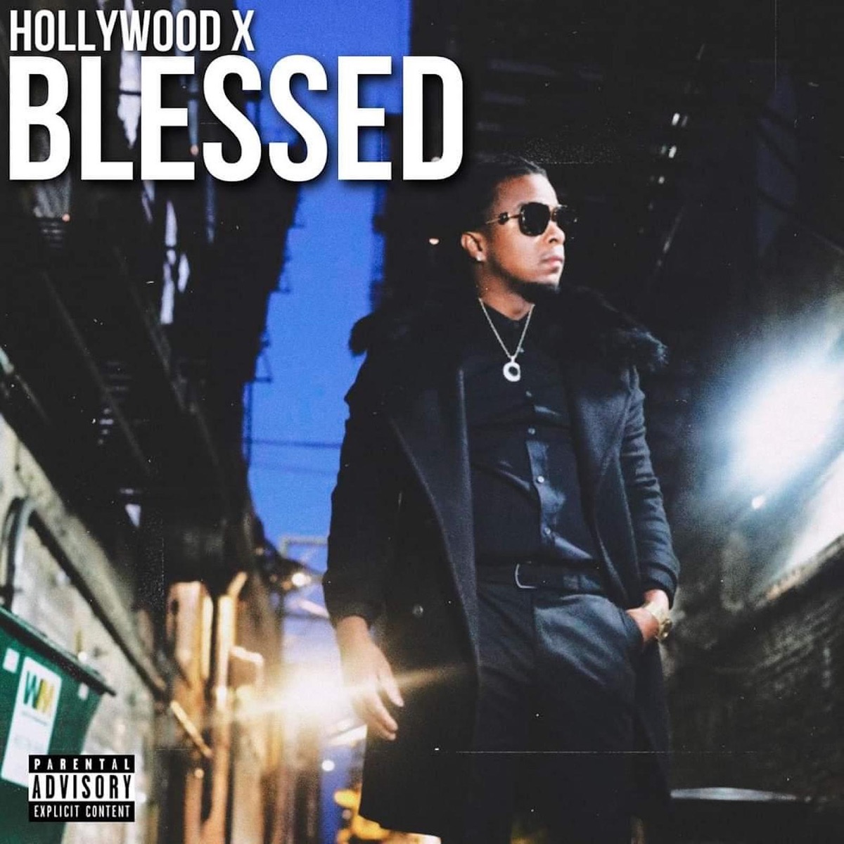 Blessed - Single by Hollywood X album cover