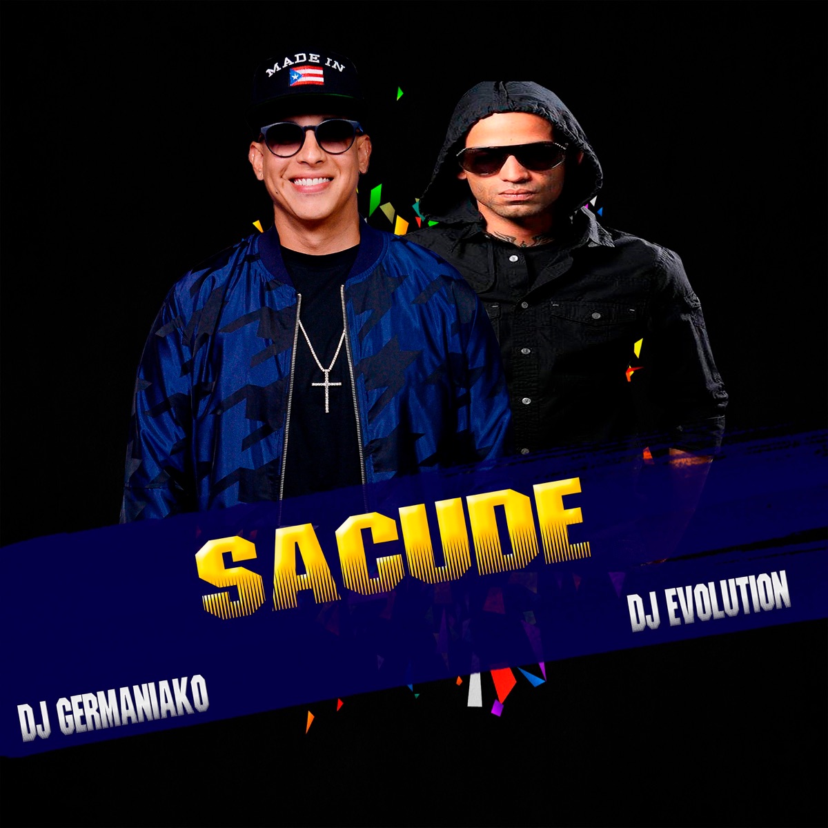 Sacude (feat. Dj Evolution) - Single by Dj Germaniako album cover