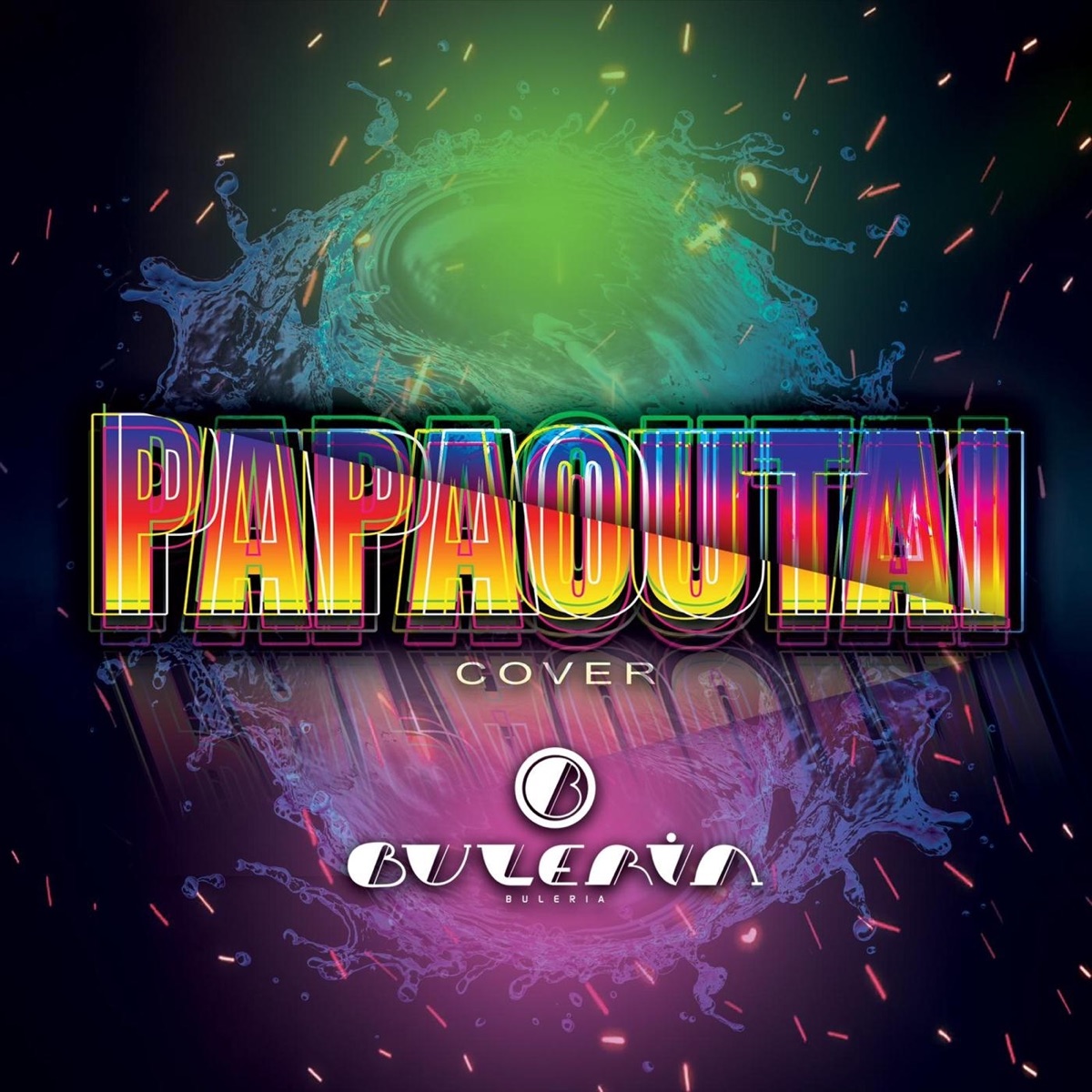 Papaoutai - Single by Buleria album cover