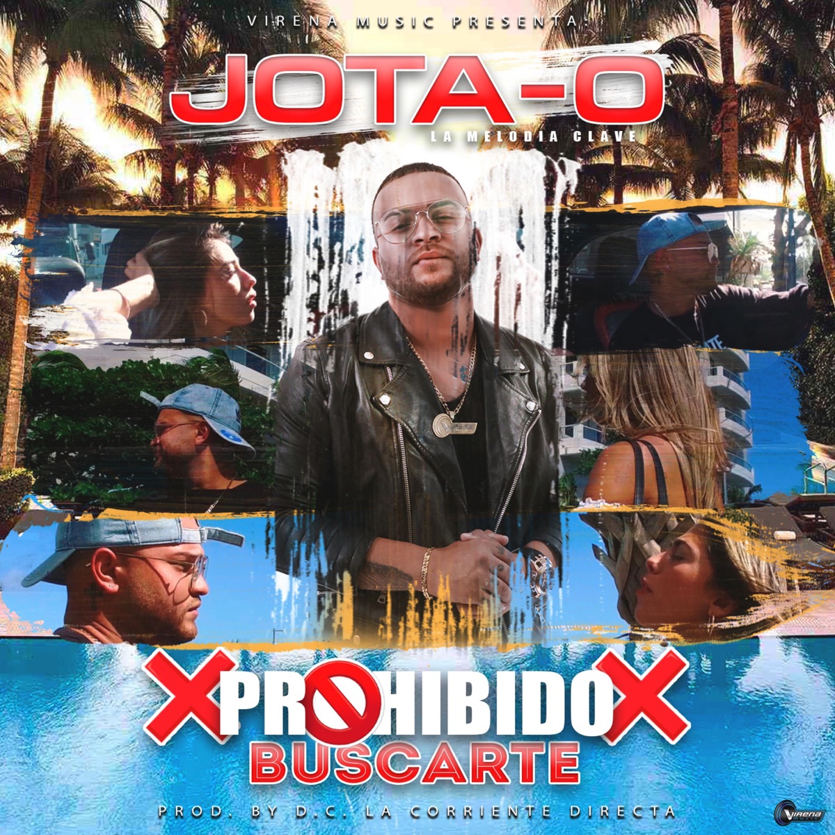 Prohibido Buscarte - Single by Jota-O album cover