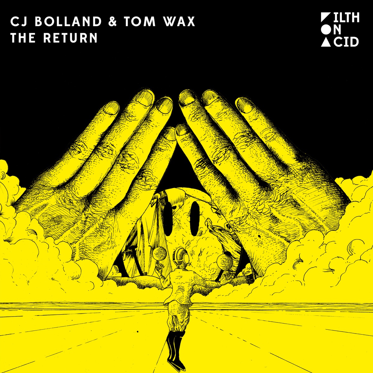 The Return - Single by CJ Bolland & Tom Wax album cover