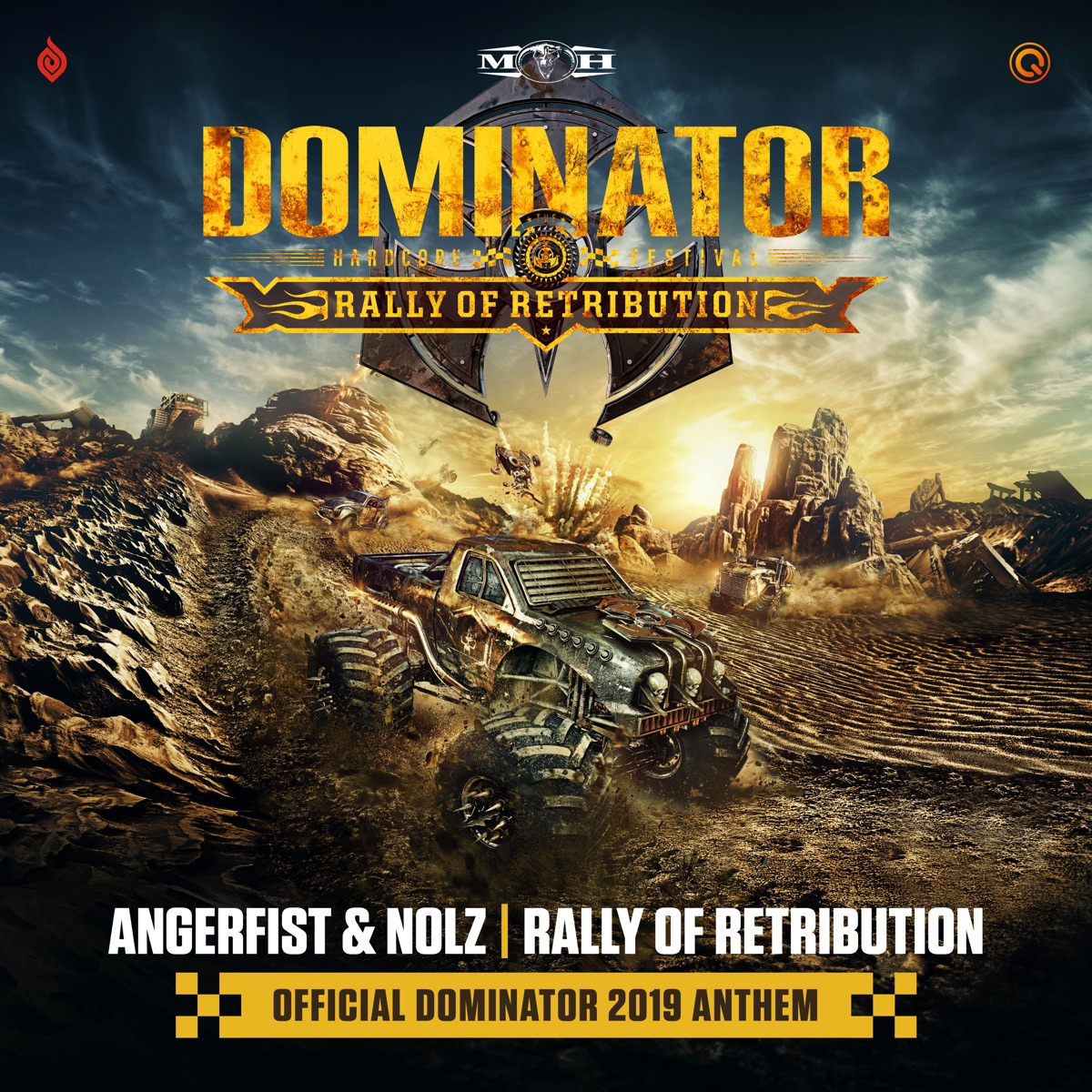 Rally of Retribution (Official Dominator 2019 Anthem) - Single by Angerfist & Nolz album cover