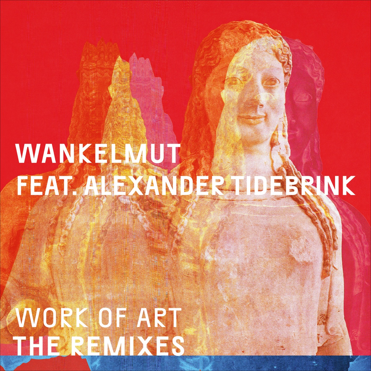 Work of Art (feat. Alexander Tidebrink) [Remixes] - EP by Wankelmut album cover