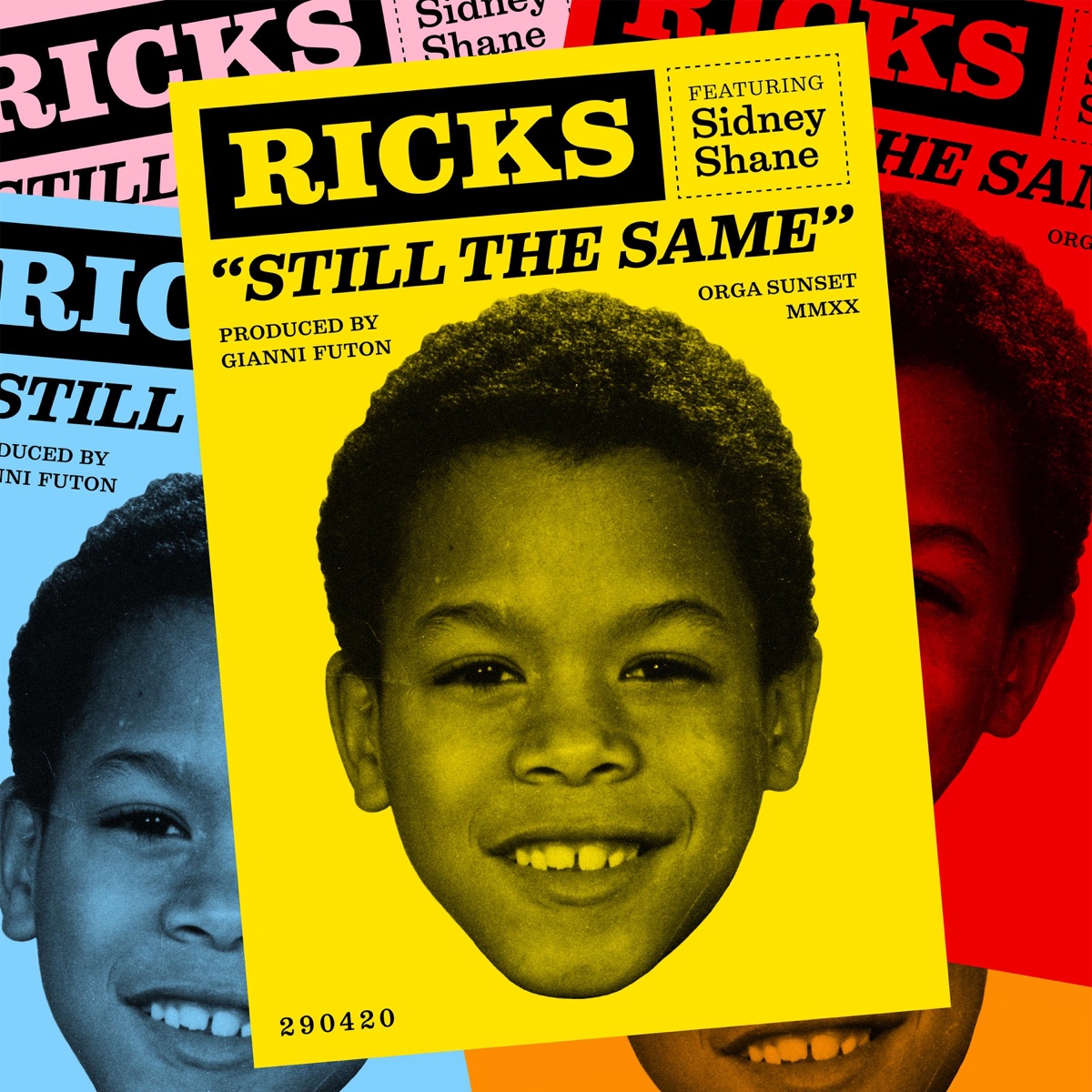 Still the Same (feat. Sidney Shane) - Single by Ricks album cover
