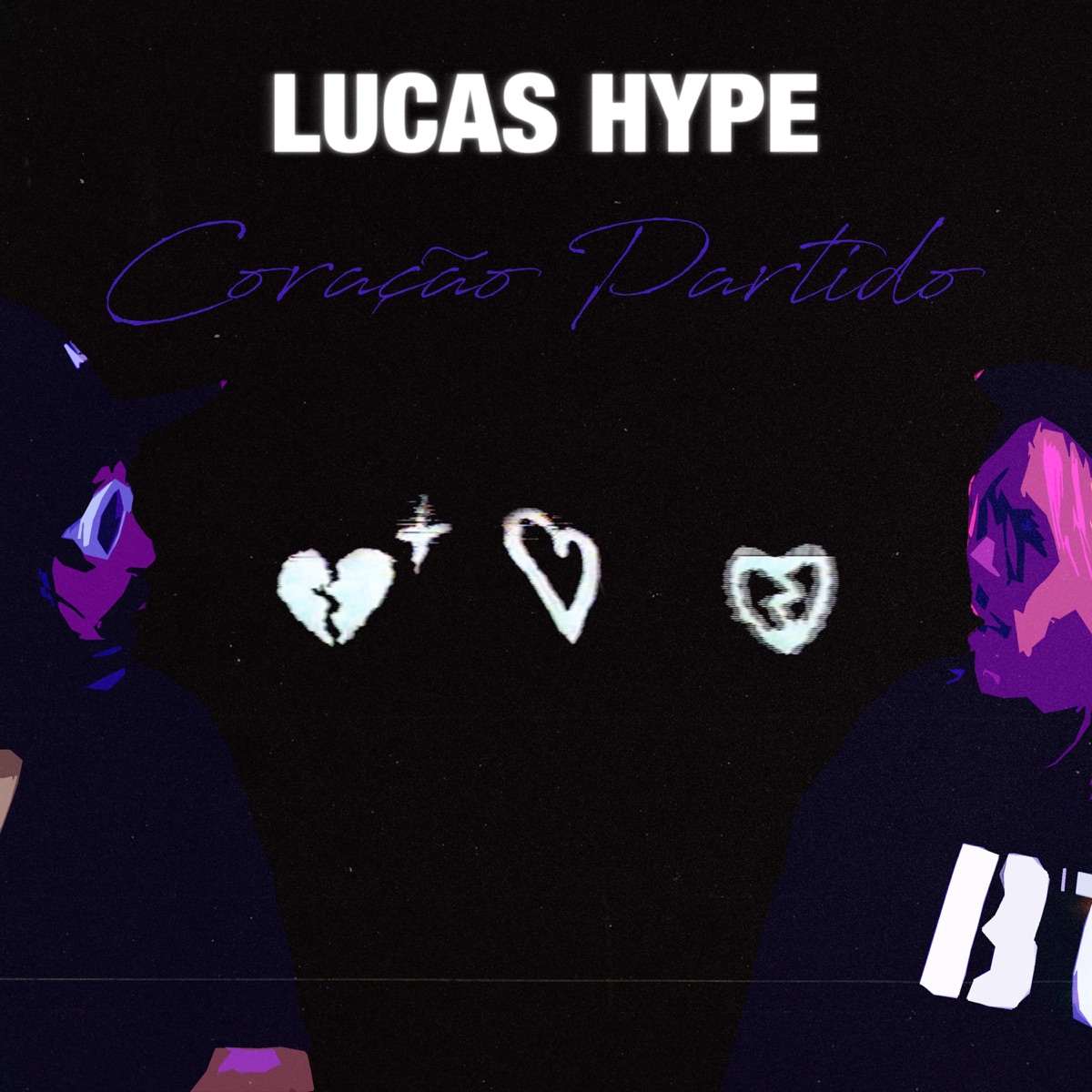Coração Partido - Single by Lucas Hype album cover