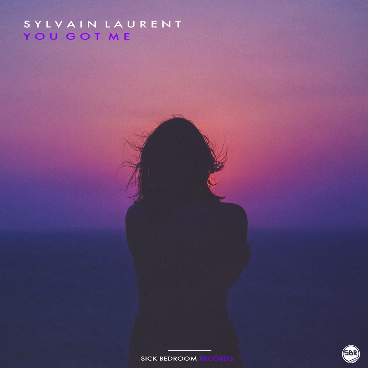 You Got Me - Single by Sylvain Laurent album cover