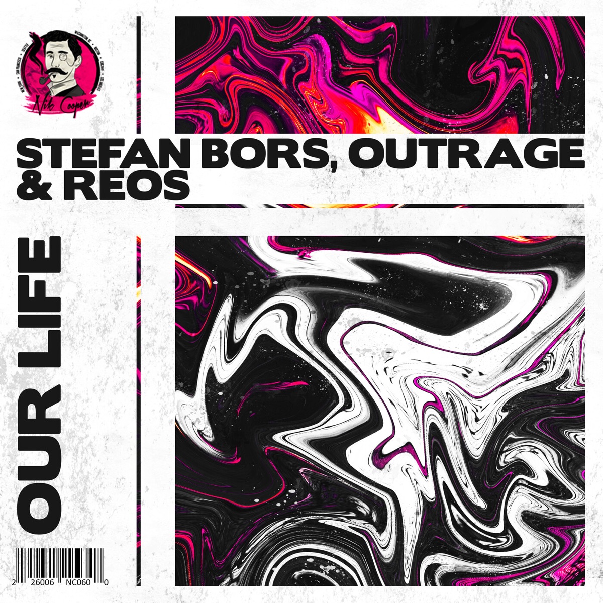 Our Life - Single by Stefan Bors, OUTRAGE & Reos album cover