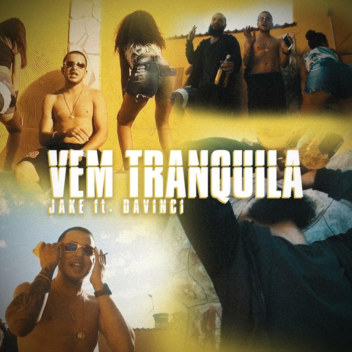 Vem Tranquila (feat. Davincci) - Single by Jake album cover