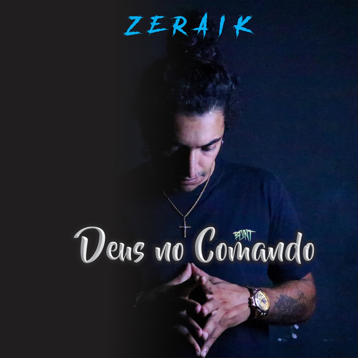 Deus no Comando - Single by ZERAIK album cover