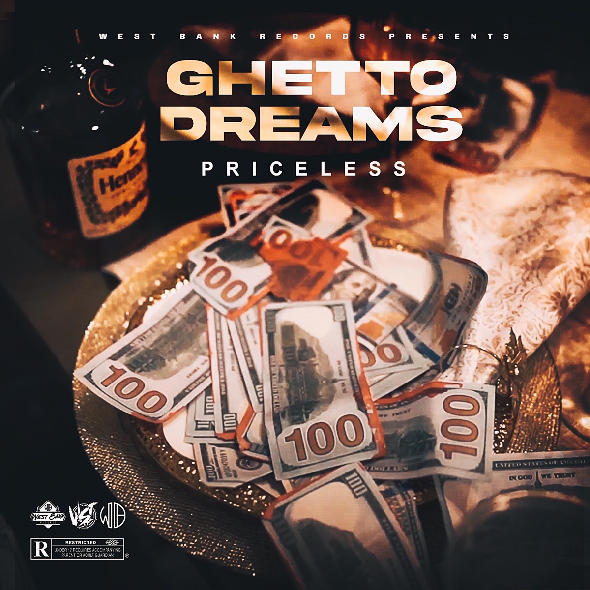 Ghetto Dreams - Single by West Bank Records & Priceless album cover