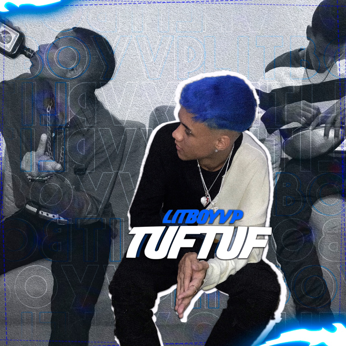 "Tuf Tuf" - Single by LITBOYVP album cover