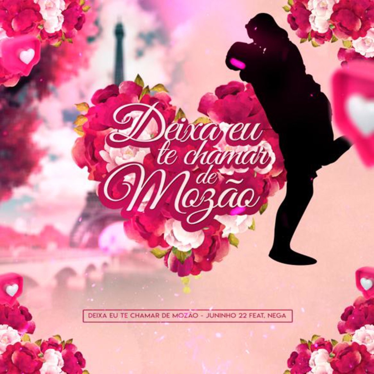 Deixa Eu Te Chamar de Mozão - Single by Dj Juninho 22 & Nega album cover