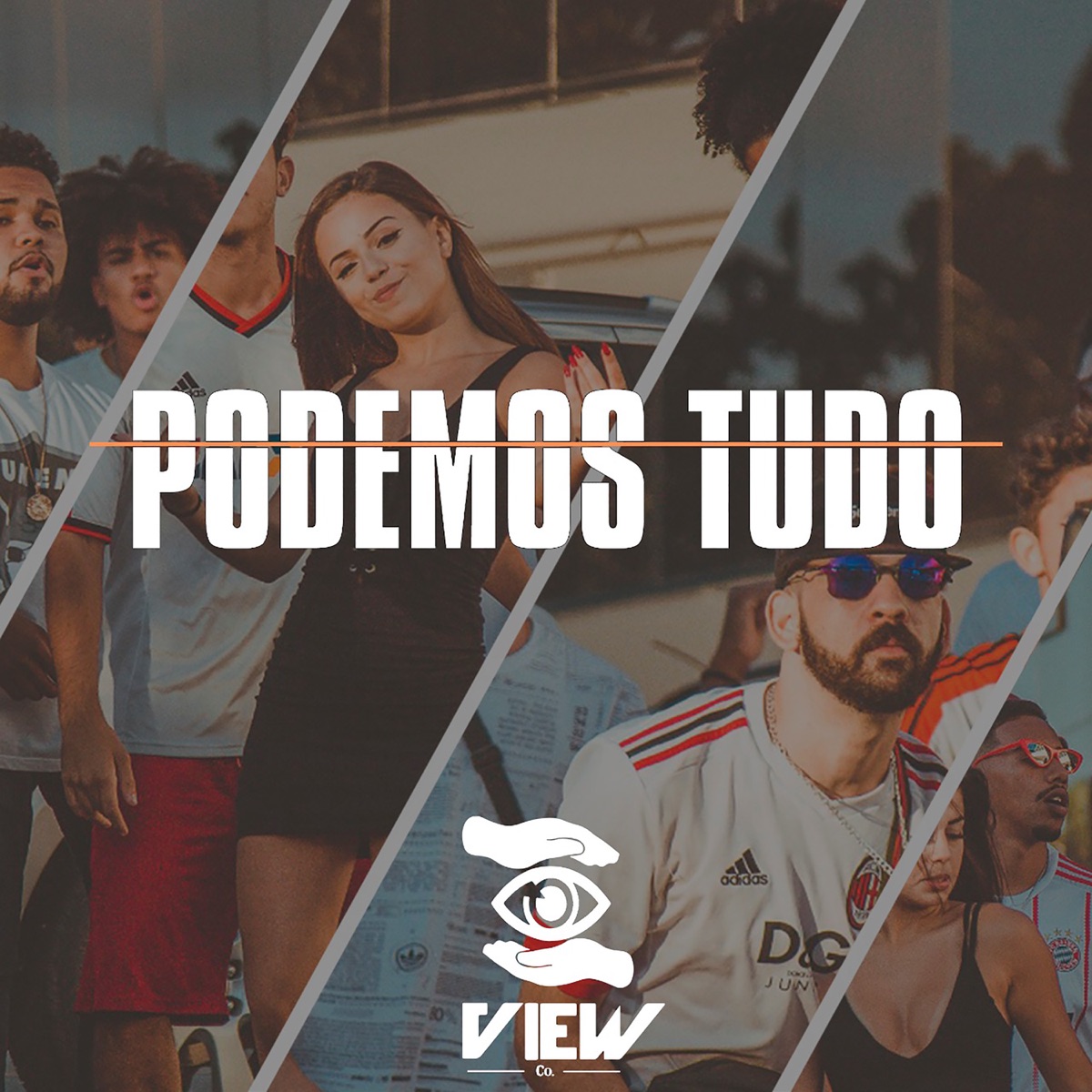Podemos Tudo - Single (feat. Black JB, Água Viva & Dante) - Single by View Company, Venâncio, M. Costta & Água Viva album cover