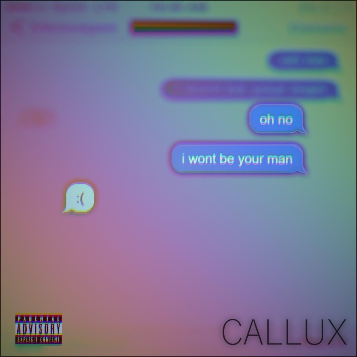 I Won't Be Your Man - Single by Callux album cover