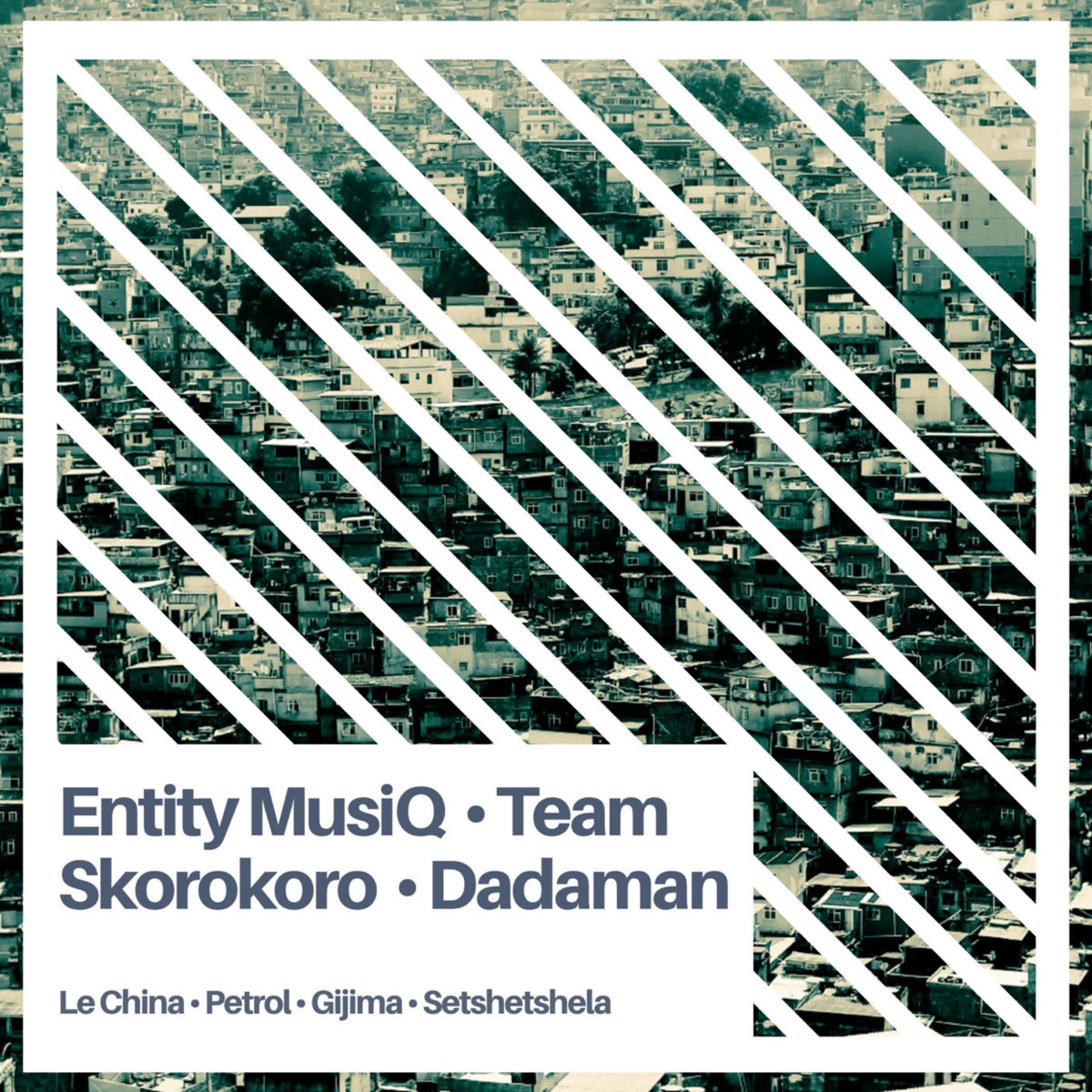 Soshanguve 2 Soweto - EP by Entity MusiQ, Team Skorokoro & Dadaman album cover